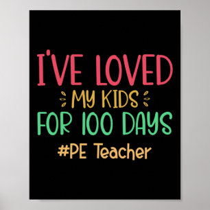 Affiche Professeur J'Aime Mes Enfants Depuis 100 Jours D'É