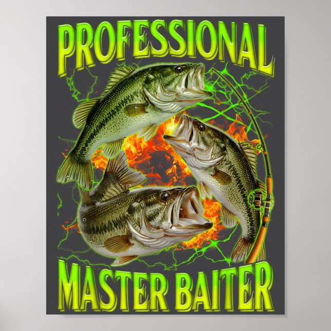 Affiche Professional Master Baiter Funny Fishing Meme Boot (Devant)