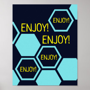 Affiche Profitez de l'hexagone abstrait