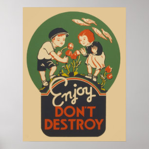 Affiche Profitez de ne pas détruire l'affiche WPA Vintage