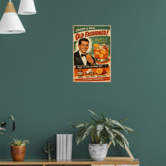 Affiche Profitez d'un véritable Old Fashioned