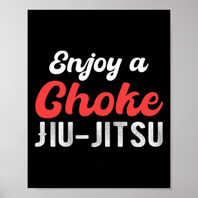 Affiche Profitez d'une strangulation Jiu Jitsu Judo Boxe M (Devant)