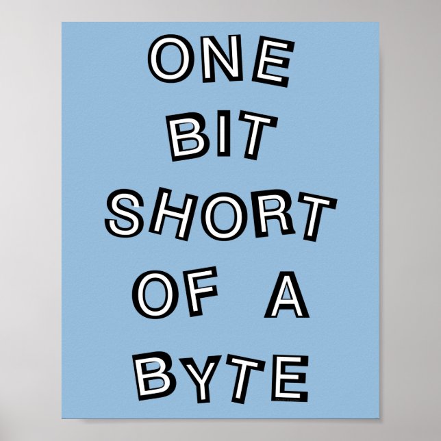 Affiche Programmateur d'ordinateur court d'un bit (Devant)