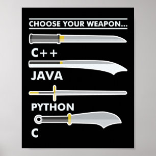 Affiche Programmer Coding Choose Your Weapon C Java Python