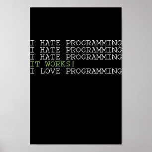 Affiche Programmer n'est pas facile tant que ça ne fonctio