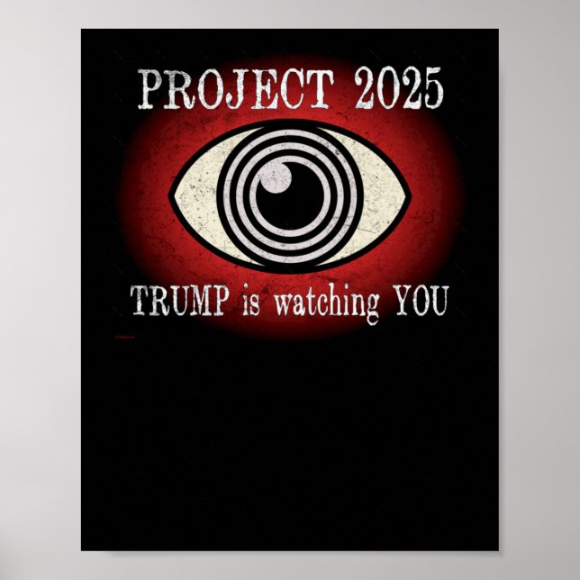 Affiche Projet 2025. Trump vous regarde (Devant)
