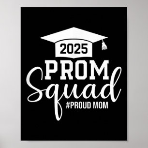 Affiche Prom Squad 2025 Fier Maman Graduate Prom Cl De 202