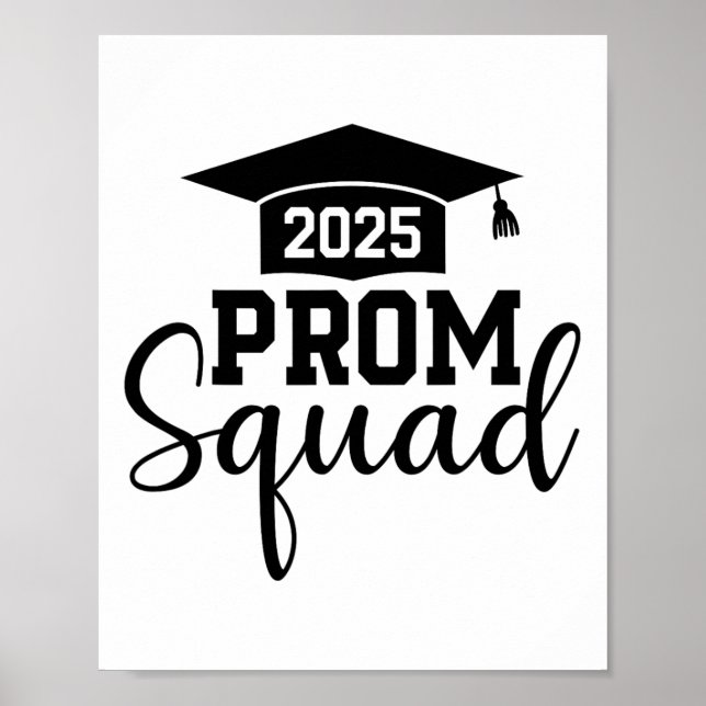 Affiche Prom Squad 2025 Funny Graduate Prom Cl De 2025 1 (Devant)
