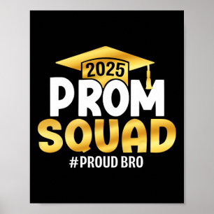 Affiche Prom Squad 2025 Graduate Prom Cl De 2025 Fier Bro
