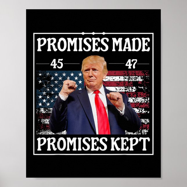 Affiche Promesses faites gardées par Trump (Devant)