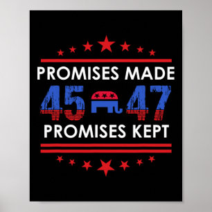 Affiche Promesses faites Garder Trump 45 47 Signer