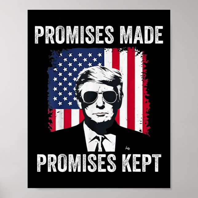 Affiche Promesses faites Promesses tenues Président Donald (Devant)