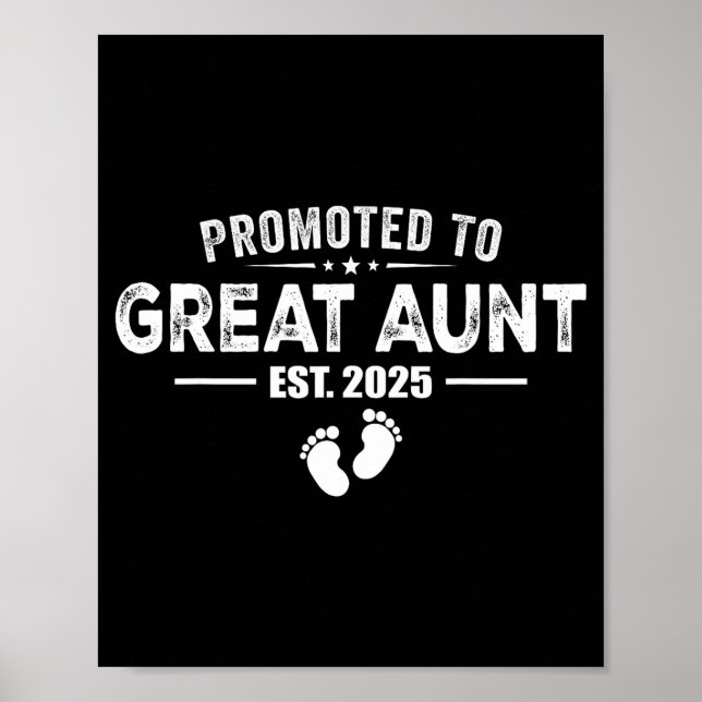Affiche Promoted To Great Aunt 2025 Baby &amp; Aunt Funny  (Devant)
