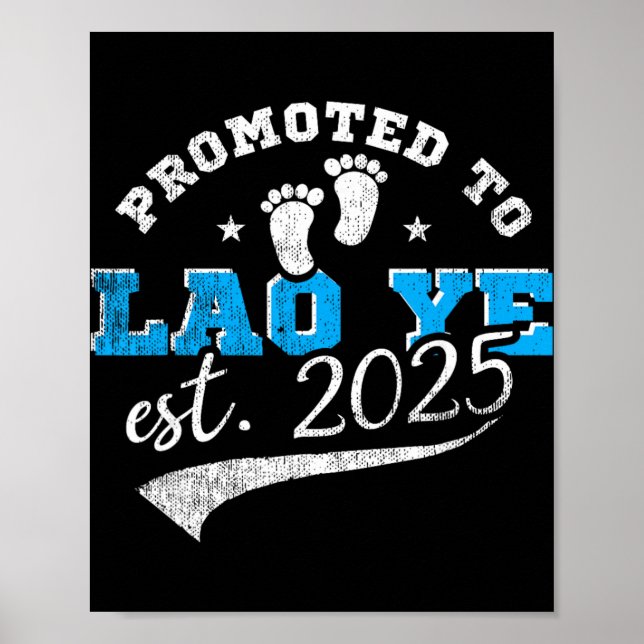 Affiche Promoted To Lao Ye Est 2025 Proud New Grandpa Vint (Devant)