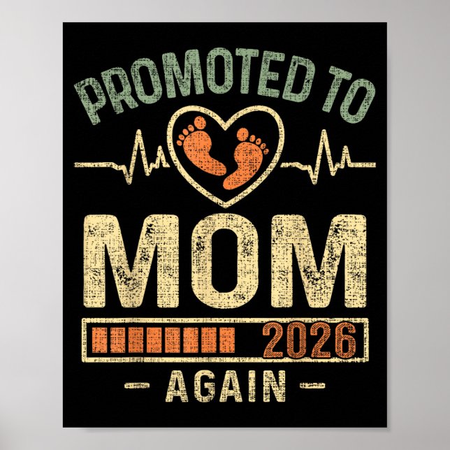 Affiche Promoted To Mom Again 2026 Expecting Baby Soon To  (Devant)