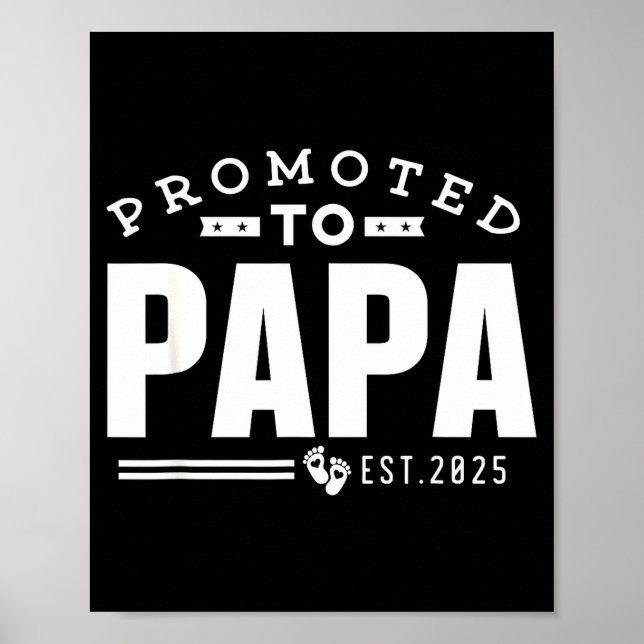 Affiche Promoted To Papa 2025 New 1st First Time Papa Dad  (Devant)