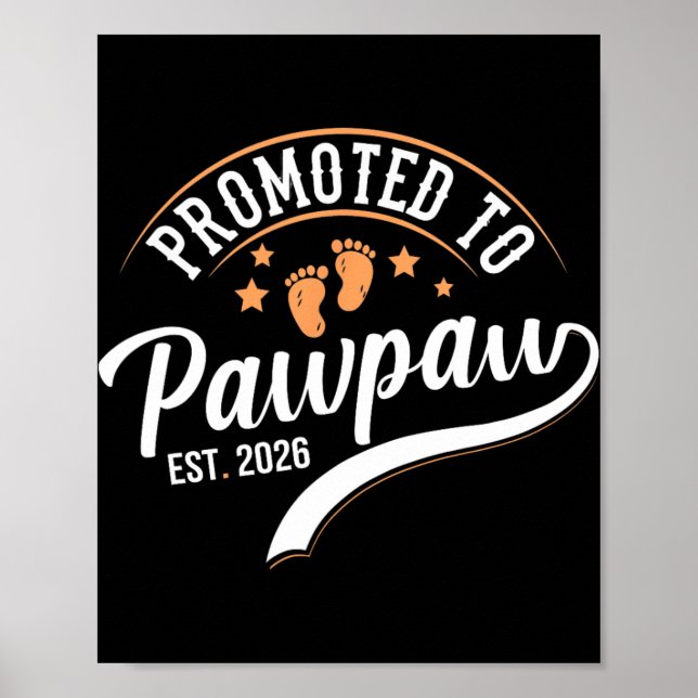 Affiche Promoted To Pawpaw 2026 - First Time Father's Day  (Devant)