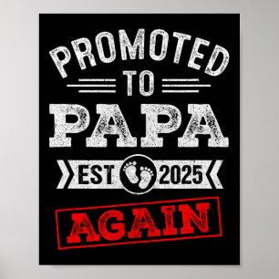 Affiche Promu À Papa Encore 2025 Faire-part de grossesse
