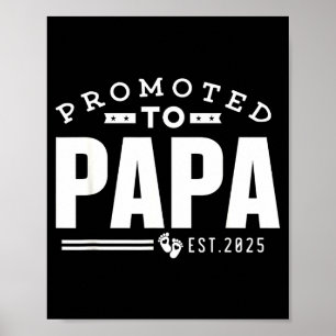 Affiche Promu Papa 2025 Nouveau 1er Première Fois Papa Pap
