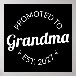 Affiche Promue Grand-mère dès 2027 Nouvelle Mamie Je