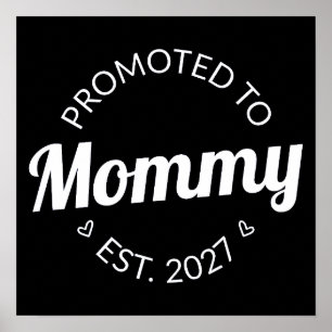 Affiche Promue Maman dès 2027 Annonce de Nouvelle Maman Je
