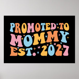 Affiche Promue Maman en 2027 Annonce de Nouvelle Maman