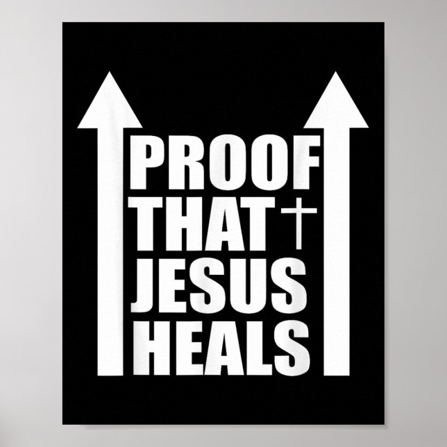 Affiche Proof That Jesus Heals - I Am Healed - Christian  (Devant)