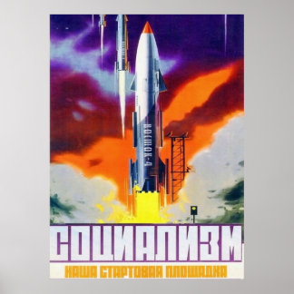 Affiche Propagande Spatiale Soviétique 31 "Le socialisme e