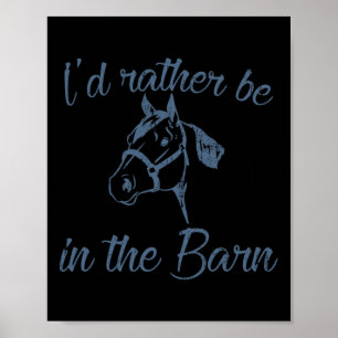Affiche Propriétaire De Cheval Je Préférerais Être Dans La