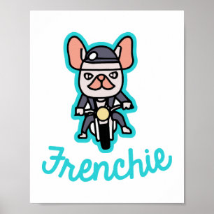 Affiche Propriétaire de la moto Frenchie Biker Chien Frenc