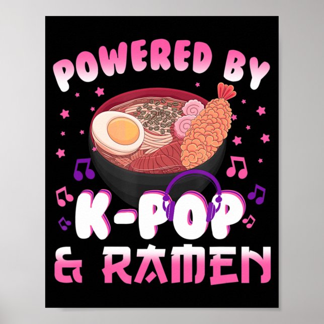 Affiche Propulsé par Kpop et Ramen Kpop Kawaii Anime Gift  (Devant)