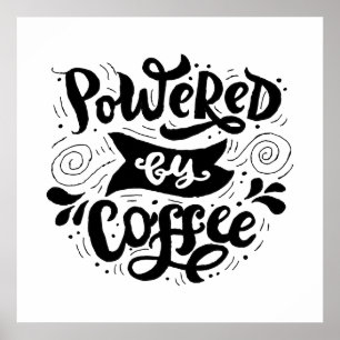 Affiche Propulsé par le café - Citations de motivation du 