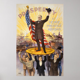Affiche PROSPÉRITÉ par WILLIAM MCKINLEY Vintage du capital