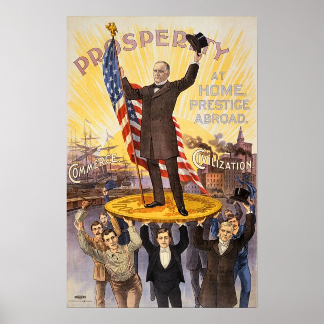 Affiche PROSPÉRITÉ par WILLIAM MCKINLEY Vintage du capital (Devant)