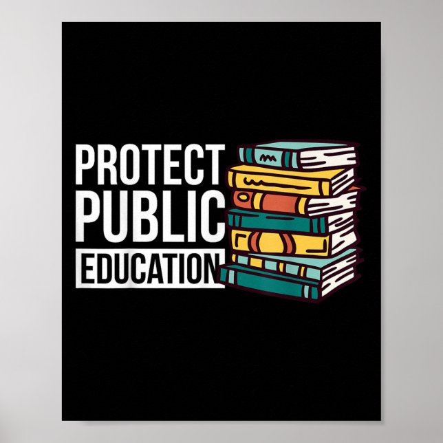Affiche Protect Public Education  (Devant)