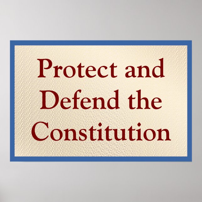 Affiche Protéger et défendre la Constitution (Devant)