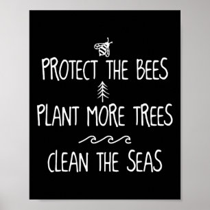 Affiche Protéger Les Abeilles Plante Plus D'Arbres Nettoye