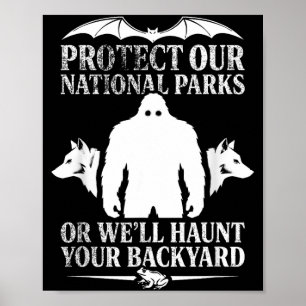 Affiche Protéger les parcs nationaux ou hanter les hommes 