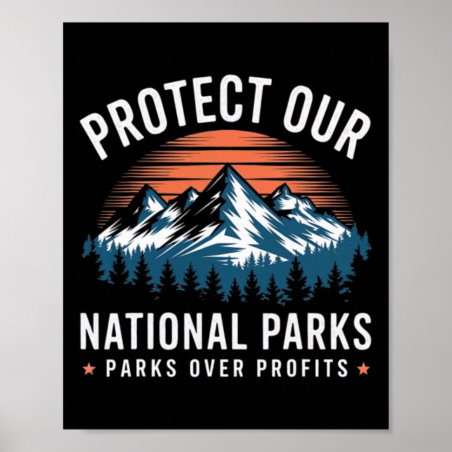 Affiche Protéger nos parcs nationaux Parcs plutôt que prof (Devant)