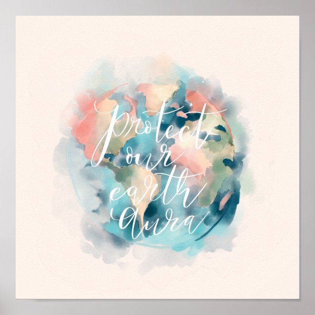 Affiche Protéger notre Terre Aura Aquarelle Sauver notre p (Devant)