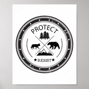 Affiche Protéger - Résister Aux Parcs Nationaux Et Au Serv