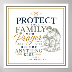 Affiche Protégez Votre Famille Avec la Prière Citation Spi