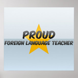 Affiche Proud Foreign Language Teacher
