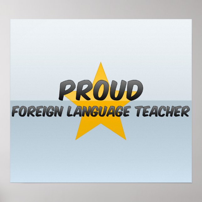 Affiche Proud Foreign Language Teacher (Devant)