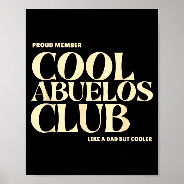 Affiche Proud Member Cool Abuelos Club Like A Dad But Cool (Devant)
