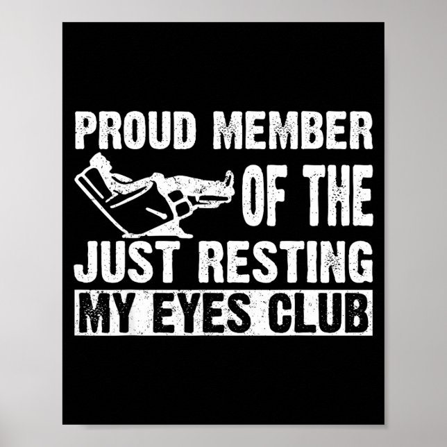 Affiche Proud Member Of Just Resting My Eyes Club Dad Fath (Devant)