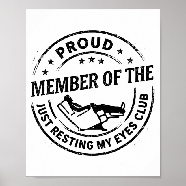 Affiche Proud Member Of The Just Resting My Eyes Club Dad  (Devant)