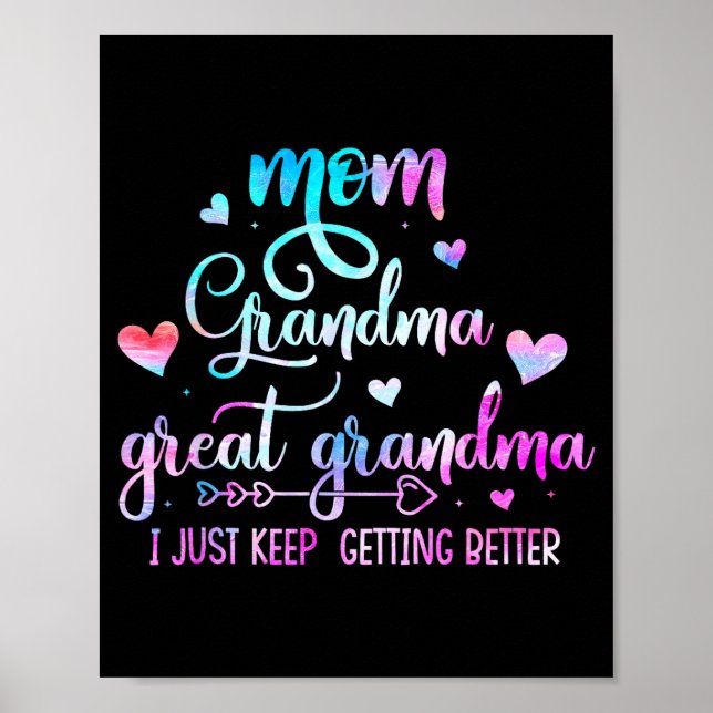 Affiche Proud Mom Grandma Great Grandma I Just Keep Gettin (Devant)