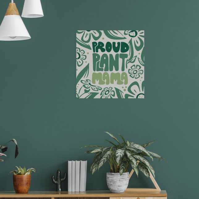 Affiche Proud Plant Mama – Bold Plant Lover (Salon 1)