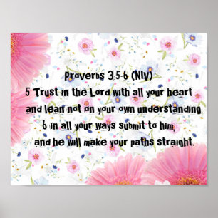 Affiche Proverbs 3:5-6 Bible Blossoms Destiny's Destiny